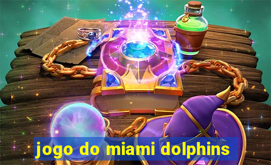 jogo do miami dolphins